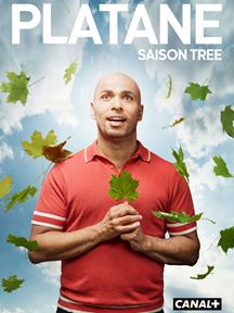 Platane Saison 1 en streaming