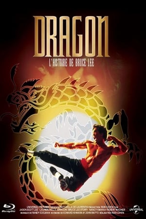 Dragon, l'histoire de Bruce Lee