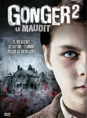 Gonger 2 - Le maudit