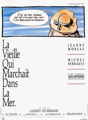 La vieille qui marchait dans la mer